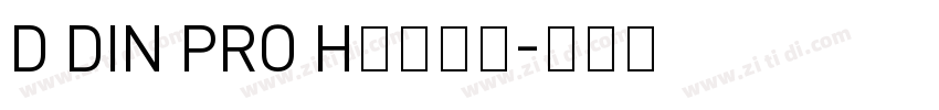 D DIN PRO Hｅａｖｙ字体转换